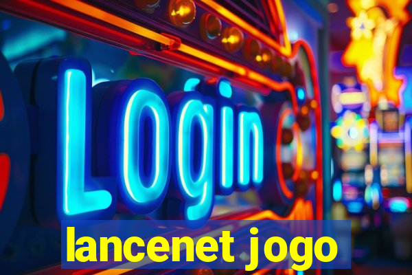 lancenet jogo