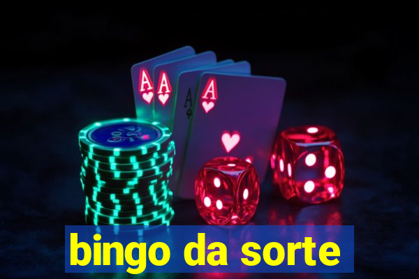 bingo da sorte