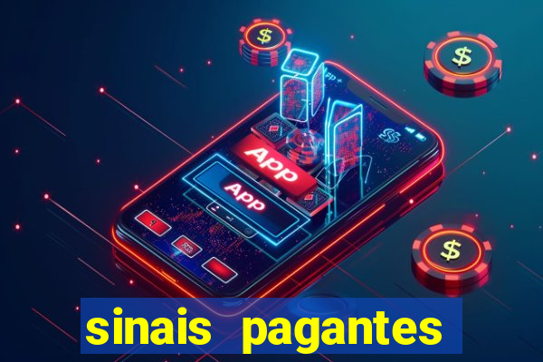 sinais pagantes fortune tiger