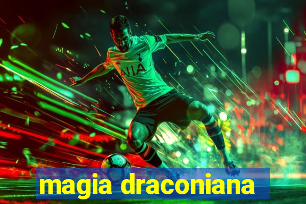 magia draconiana