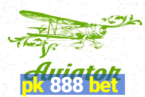 pk 888 bet