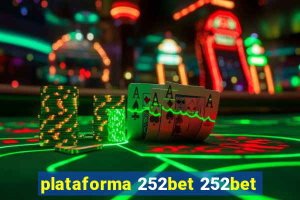 plataforma 252bet 252bet