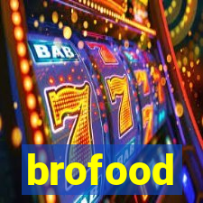 brofood