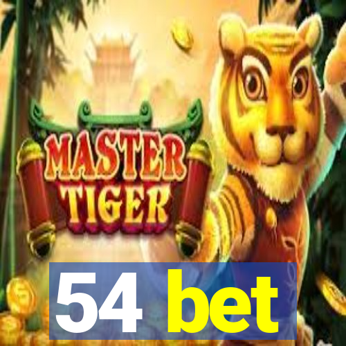 54 bet