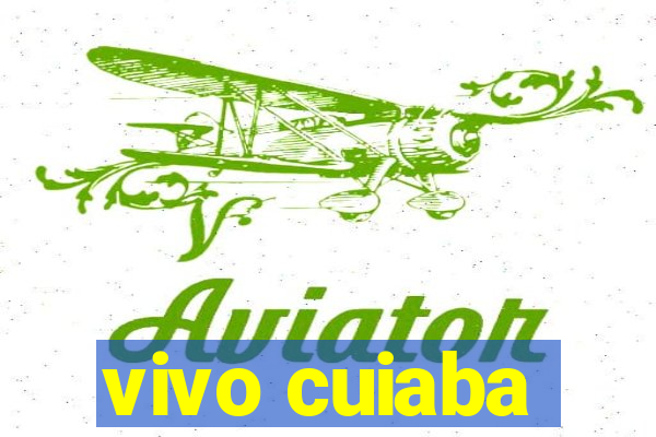 vivo cuiaba