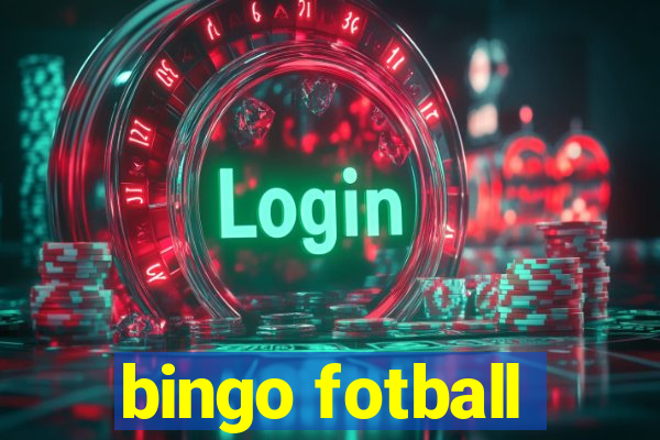 bingo fotball