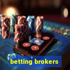 betting brokers