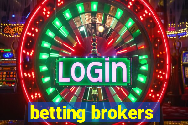 betting brokers