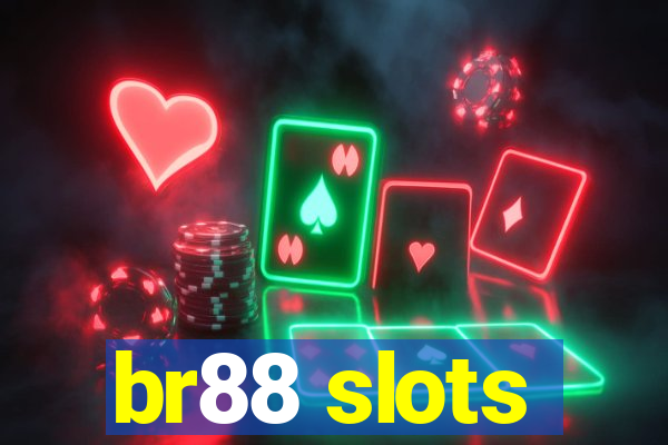 br88 slots