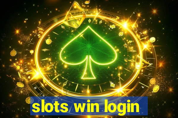 slots win login