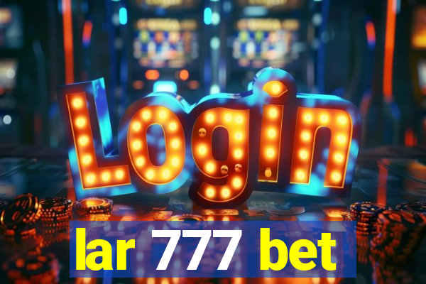 lar 777 bet