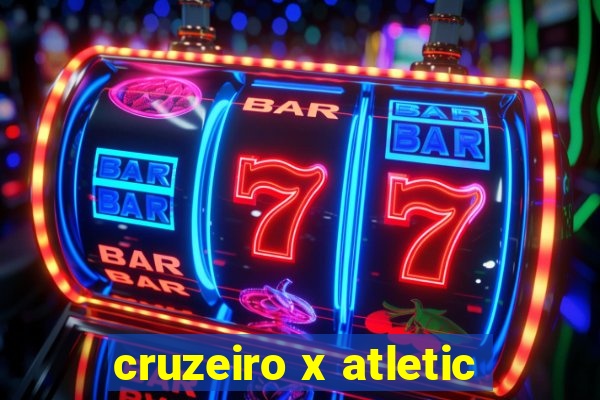 cruzeiro x atletic