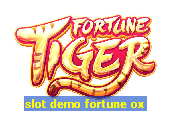 slot demo fortune ox