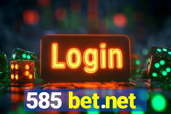 585 bet.net