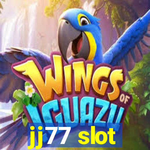 jj77 slot