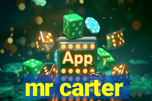 mr carter