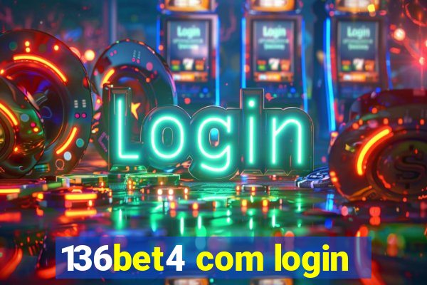 136bet4 com login