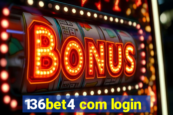 136bet4 com login