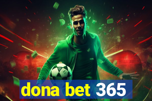 dona bet 365