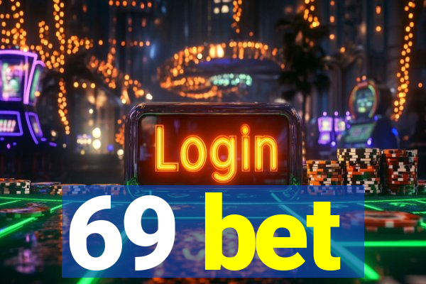 69 bet