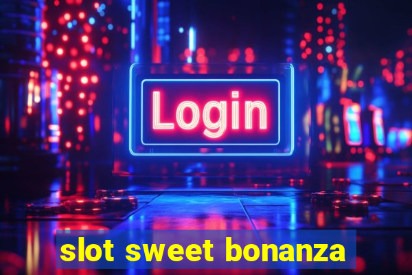 slot sweet bonanza