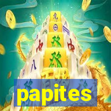 papites