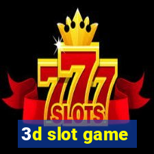 3d slot game