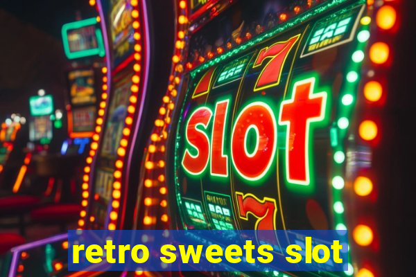 retro sweets slot