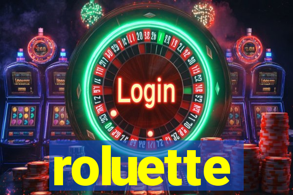 roluette