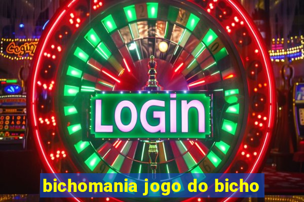 bichomania jogo do bicho