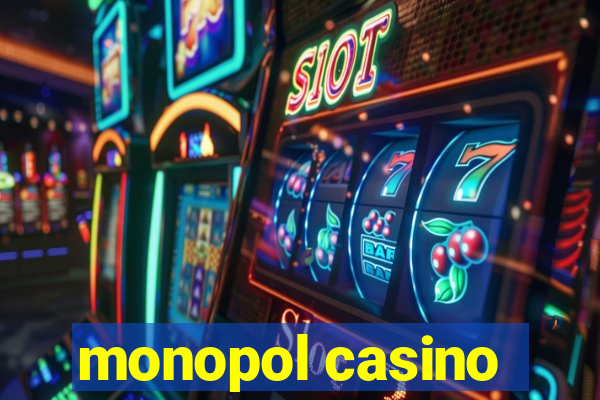 monopol casino