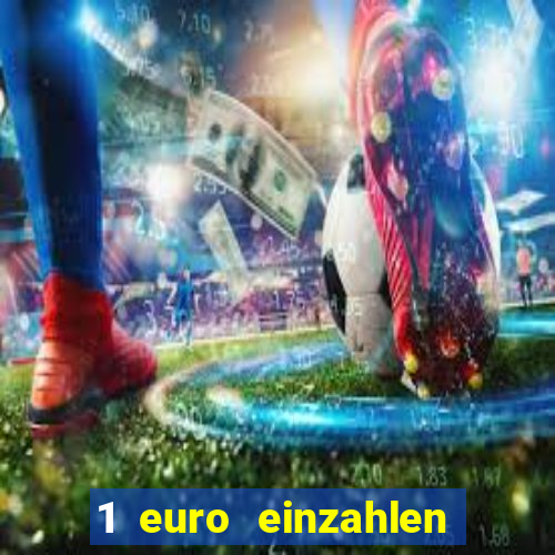 1 euro einzahlen casino 2020