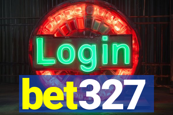 bet327