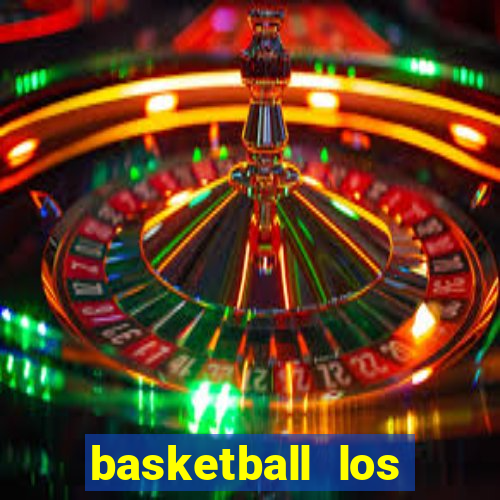 basketball los angeles clippers