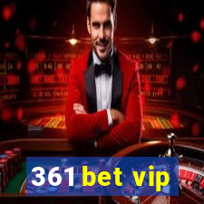 361 bet vip