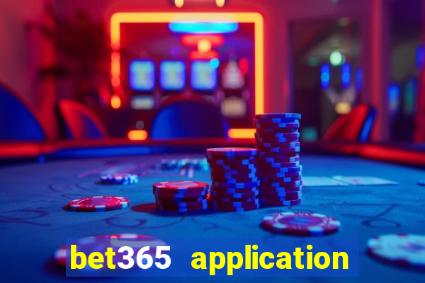 bet365 application for android