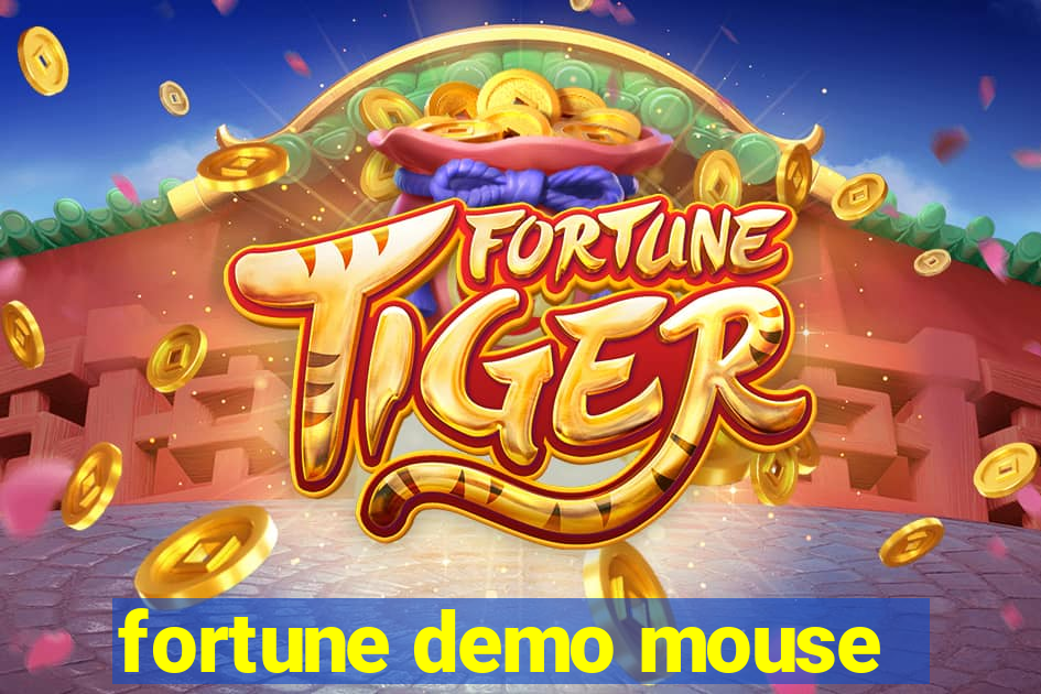 fortune demo mouse