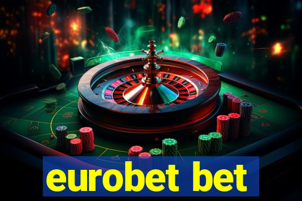 eurobet bet