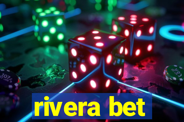 rivera bet