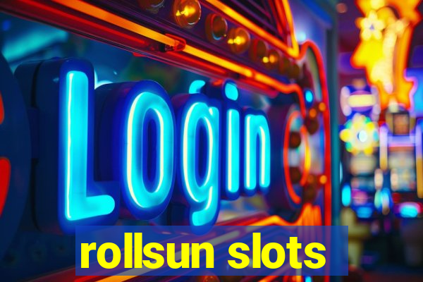 rollsun slots