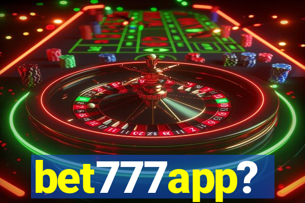 bet777app?