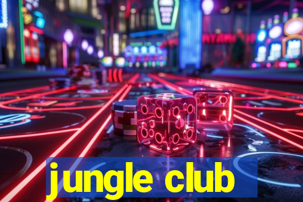 jungle club