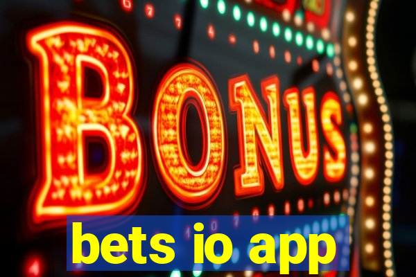 bets io app