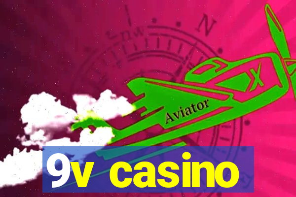 9v casino