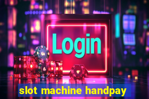 slot machine handpay