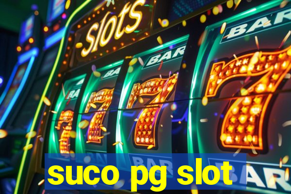 suco pg slot