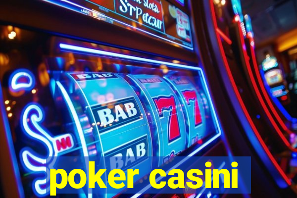 poker casini