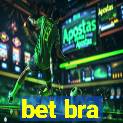 bet bra