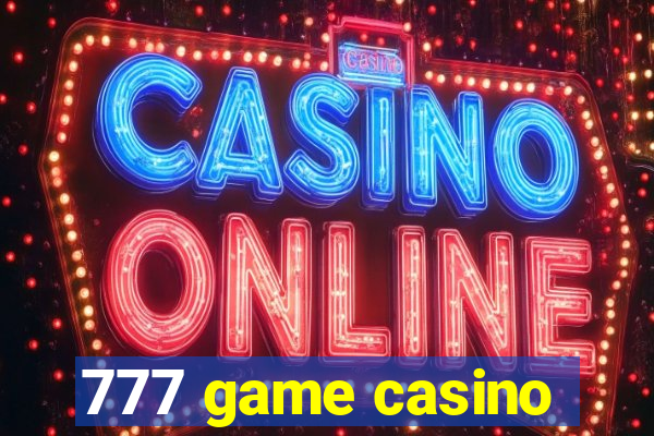 777 game casino