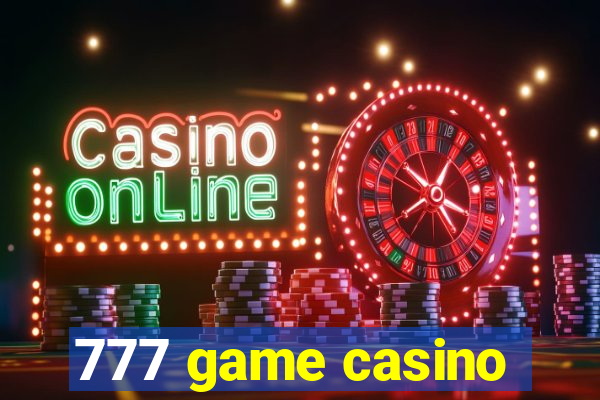 777 game casino